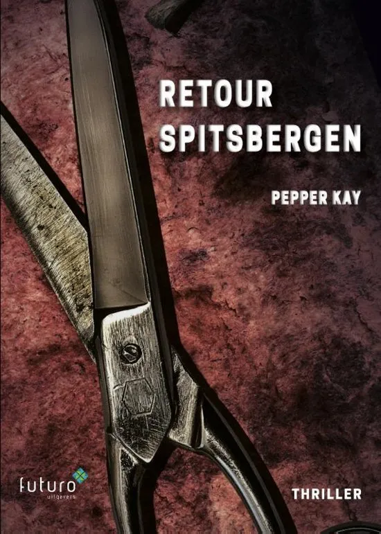 De omslag afbeelding van het boek Kay, Pepper - Retour Spitsbergen