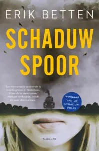 De omslag afbeelding van het boek Winnaar Schaduwprijs komt met nieuwe thriller