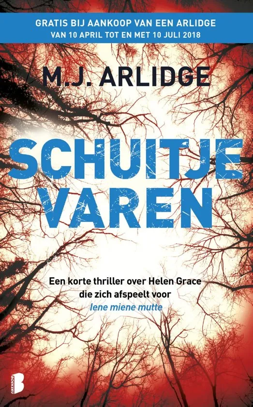 De omslag afbeelding van het boek Arlidge, M.J. - Schuitje varen