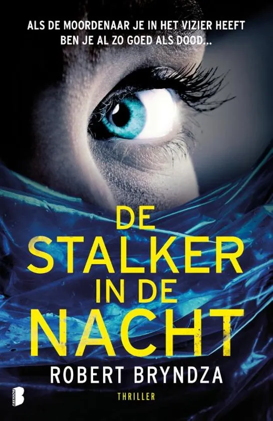 De omslag afbeelding van het boek Bryndza, Robert - Stalker in de nacht