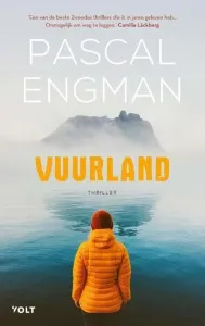 De omslag afbeelding van het boek Vuurland is het eerste deel van nieuwe Scandi-trilogie