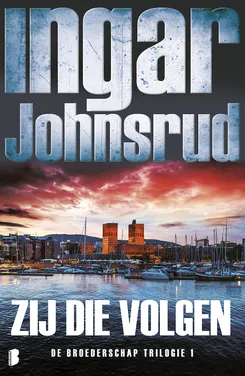 De omslag afbeelding van het boek Johnsrud, Ingar - Zij die volgen