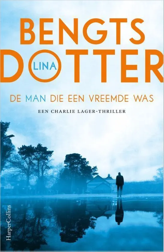 de man die een vreemde was lina bengtsdotter thrillzone.jpg