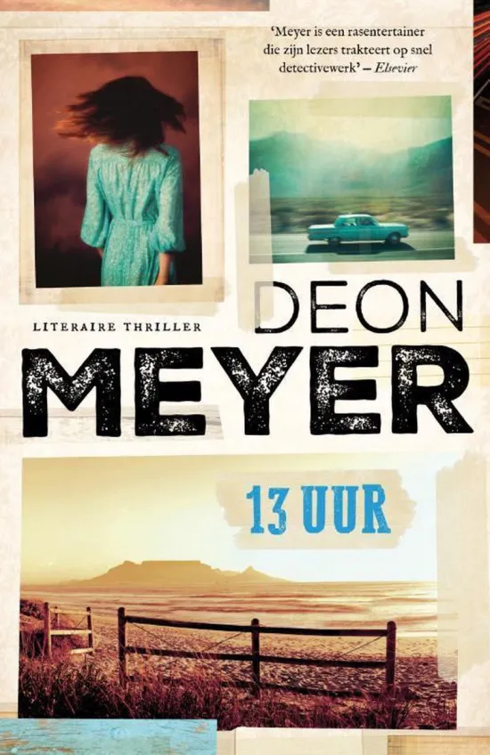 13 uur deon meyer thriller thrillzone recensie.jpg