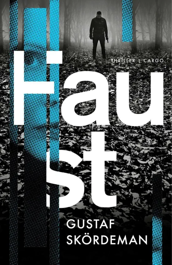 faust gustaf skördeman thriller recensie thrillzone.jpg