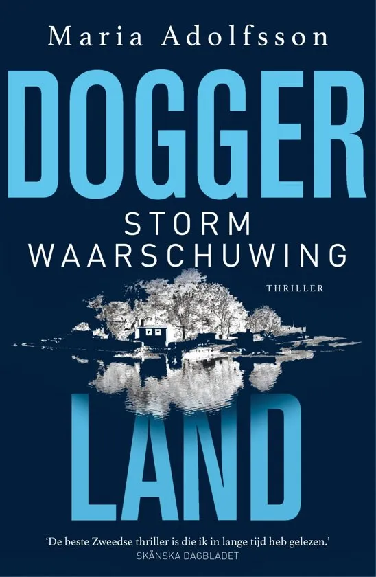doggerland stormwaarschuwing maria adolfsson thrillzone recensie thriller.jpg