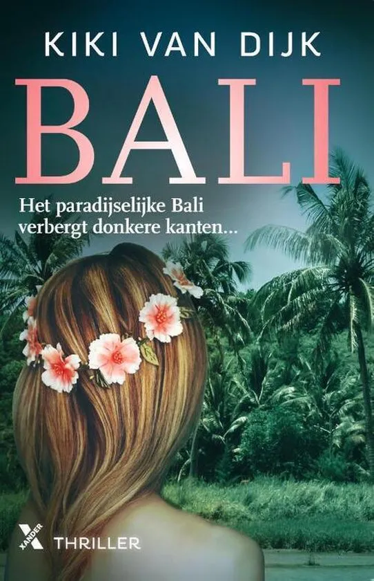 bali kiki van dijk recensie thriller thrillzone.jpg