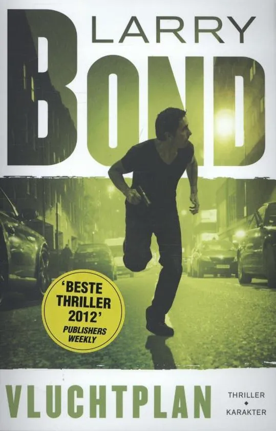 vluchtplan larry bond thriller recensie thrillzone.jpg