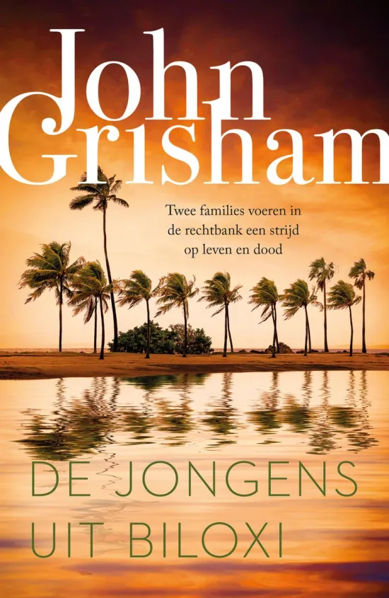 de jongens uit biloxi john grisham thriller recensie thrillzone.jpg