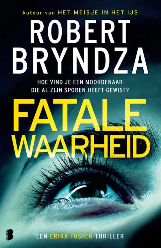 fatale waarheid robert bryndza thriller recensie thrillzone.jpg