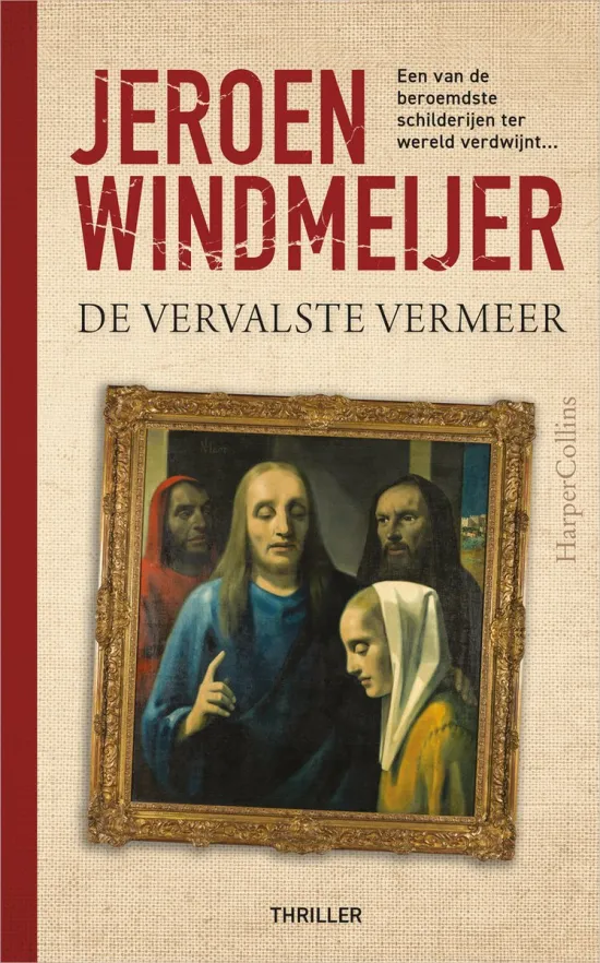 de vervalste vermeer jeroen windmeijer thriller recensie thrillzone.jpg