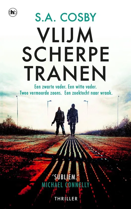 vlijmscherpe tranen s.a. cosby thriller recensie thrillzone.jpg