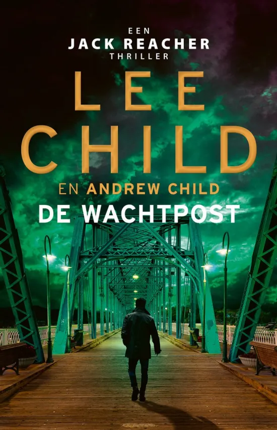 de wachtpost lee andrew child reacher thriller recensie thrillzone.jpg