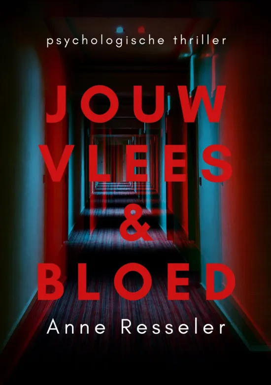 jouw vlees en bloed anne resseler thriller thrillzone recensie.jpg