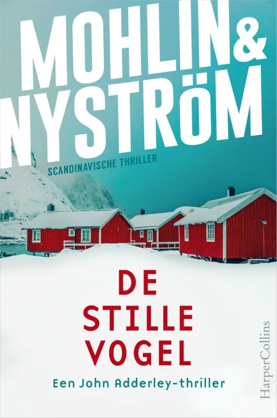 de stille vogel mohlin en nyström thriller recensie thrillzone.jpg