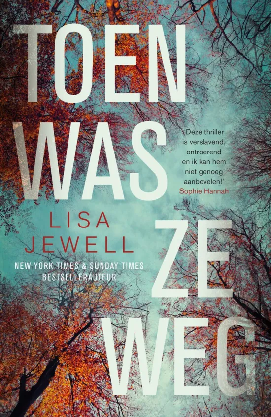 toen was ze weg lisa jewell thriller recensie thrillzone.jpg