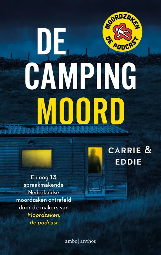 de campingmoord carrie en eddie nonfictie crime thrillzone recensie.jpg