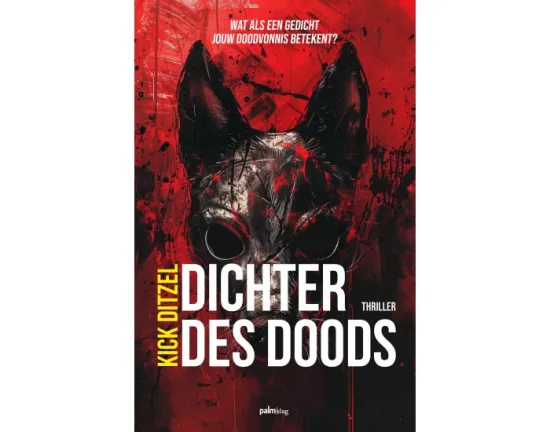 dichter des doods kick ditzel thriller recensie thrillzone.jpg