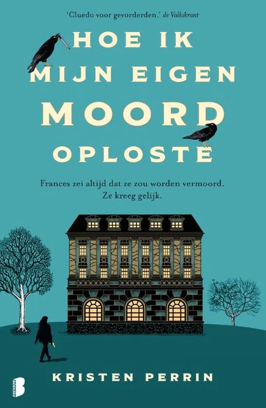 hoe ik mijn eigen moord oploste kristen perrin thriller recensie thrillzone.jpg