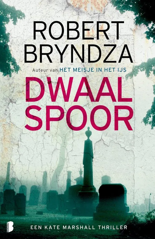 dwaalspoor robert bryndza thriller recensie thrillzone.jpg