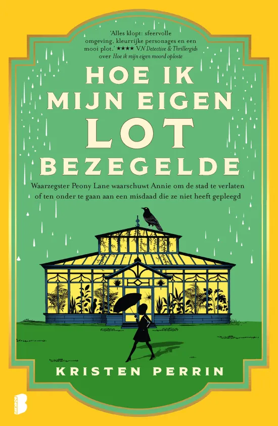 hoe ik mijn eigen lot bezegelde kristen perrin thriller recensie thrillzone.jpg