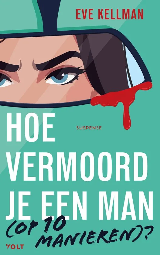hoe vermoord je een man op 10 manieren eve kellman thriller recensie thrillzone.jpg