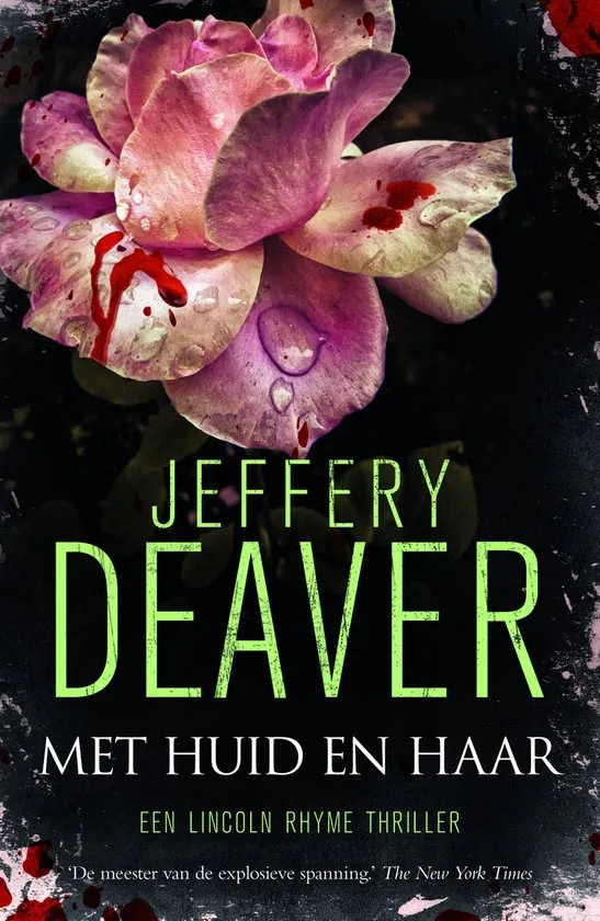 met huid en haar jeffery deaver thriller recensie thrillzone spanning boek.jpg