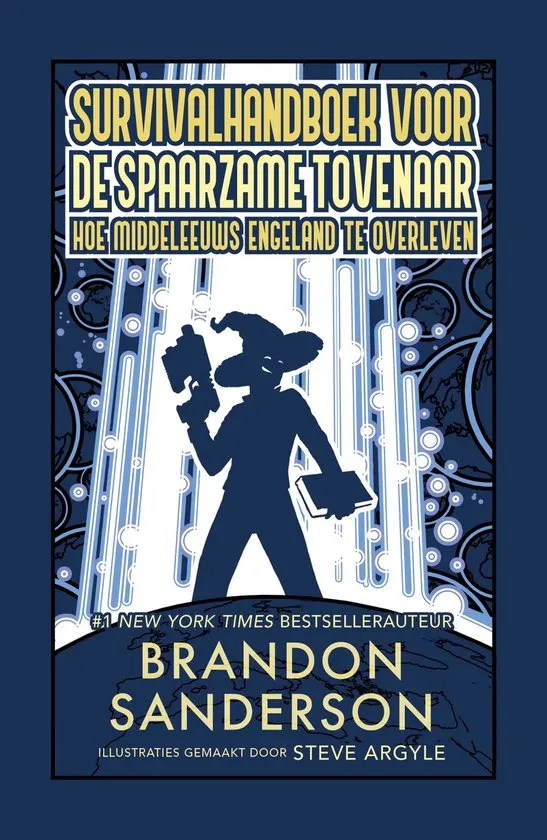 Survivalhandboek voor de spaarzame tovenaar. Hoe middeleeuws Engeland te overleven brandon sanderson fantasy recensie thrillzone