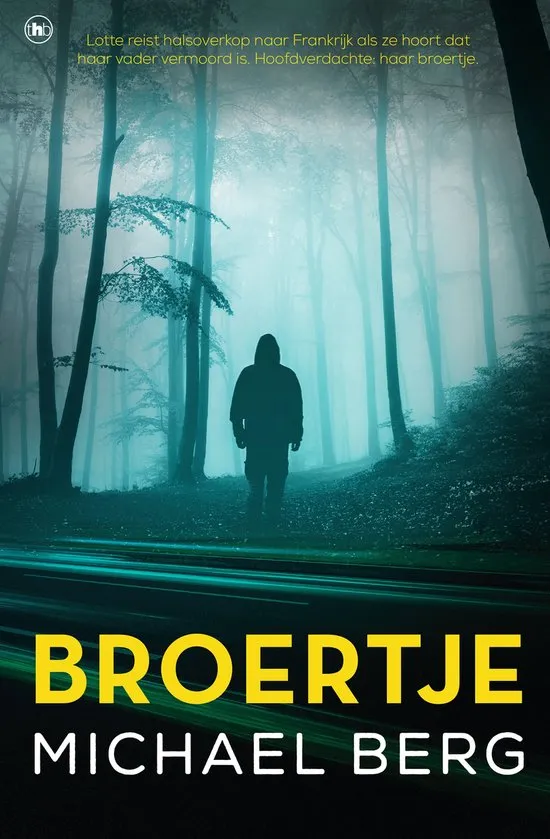 broertje michael berg thriller recensie thrillzone spanning boek.jpg