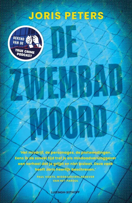 de zwembadmoord joris peters true crime recensie spanning boek thrillzone.jpg