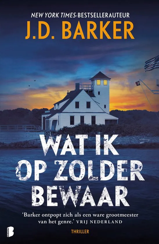 wat ik op zolder bewaar jd barker thriller recensie thrillzone.jpg