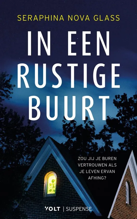 in een rustige buurt seraphina nova glass thriller recensie thrillzone spanning boek.jpg