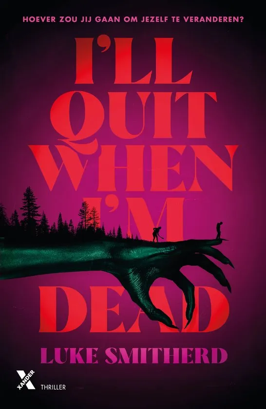 i'll quit when i'm dead luke smitherd thriller recensie thrillzone spanning boek.jpg