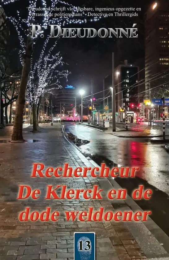 rechercheur de klerck en de dode weldoener P. Dieudonne thriller recensie thrillzone spanning boek.jpg
