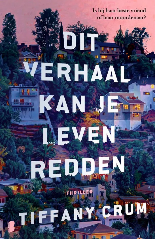 dit verhaal kan je redden tiffany crum thriller recensie thrillzone spanning boek.jpg