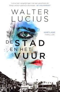 De omslag afbeelding van het boek De stad en het vuur