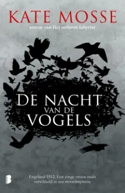 De omslag afbeelding van het boek Mosse, Kate - De nacht van de vogels