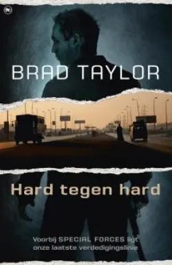 De omslag afbeelding van het boek Taylor, Brad - Hard tegen hard