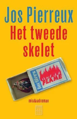 De omslag afbeelding van het boek Pierreux, Jos - Het tweede skelet