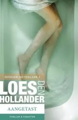 De omslag afbeelding van het boek den Hollander, Loes - Aangetast