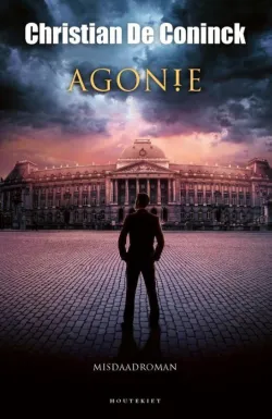 De omslag afbeelding van het boek Agonie