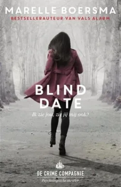 De omslag afbeelding van het boek Boersma, Marelle - Blind date