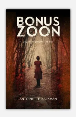 De omslag afbeelding van het boek Kalkman, Antoinette - Bonuszoon