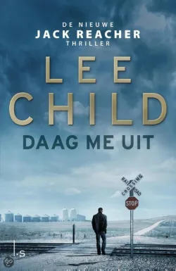 De omslag afbeelding van het boek Child, Lee - Daag me uit