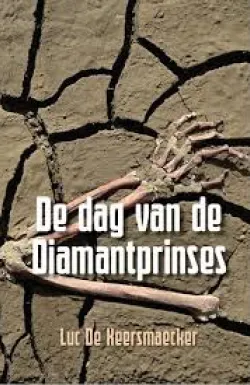De omslag afbeelding van het boek de Keersmaecker, Luc - De dag van de Diamantprinses