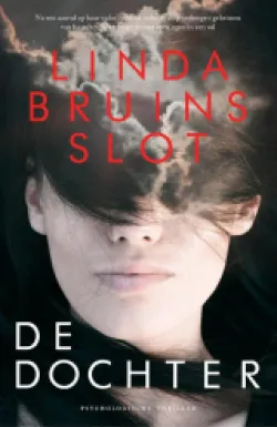 De omslag afbeelding van het boek Bruins Slot, Linda - De dochter