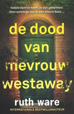 De omslag afbeelding van het boek Ware, Ruth - De dood van mevrouw Westaway
