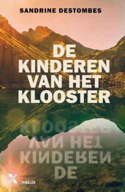 De omslag afbeelding van het boek Destombes, Sandrine - De kinderen van het klooster