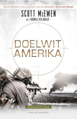 De omslag afbeelding van het boek McEwen, Scott - Doelwit Amerika