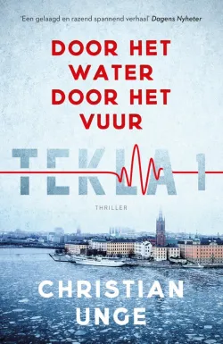 De omslag afbeelding van het boek Unge, Christian - Door het water, door het vuur